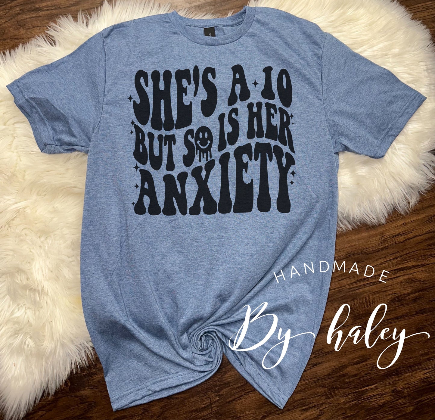 She's A 10 T-Shirt