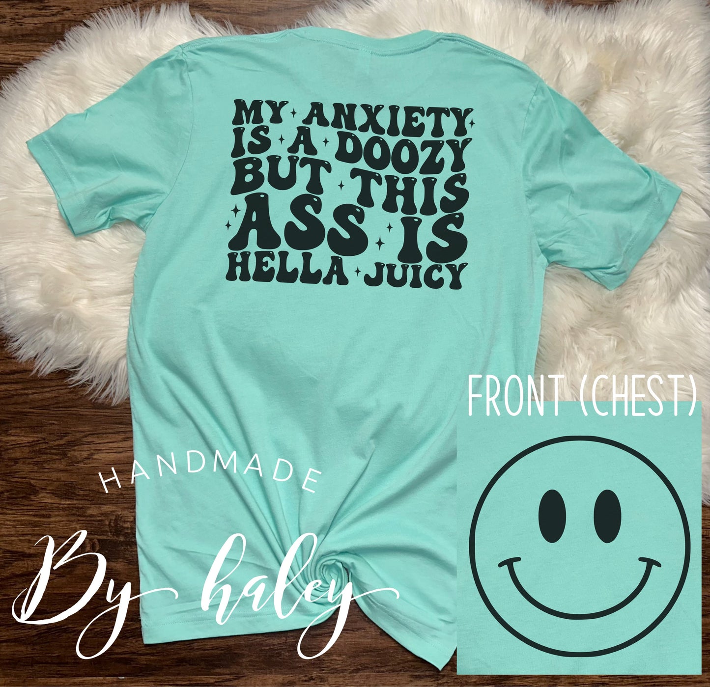 My Anxiety Is a Doozy T-Shirt