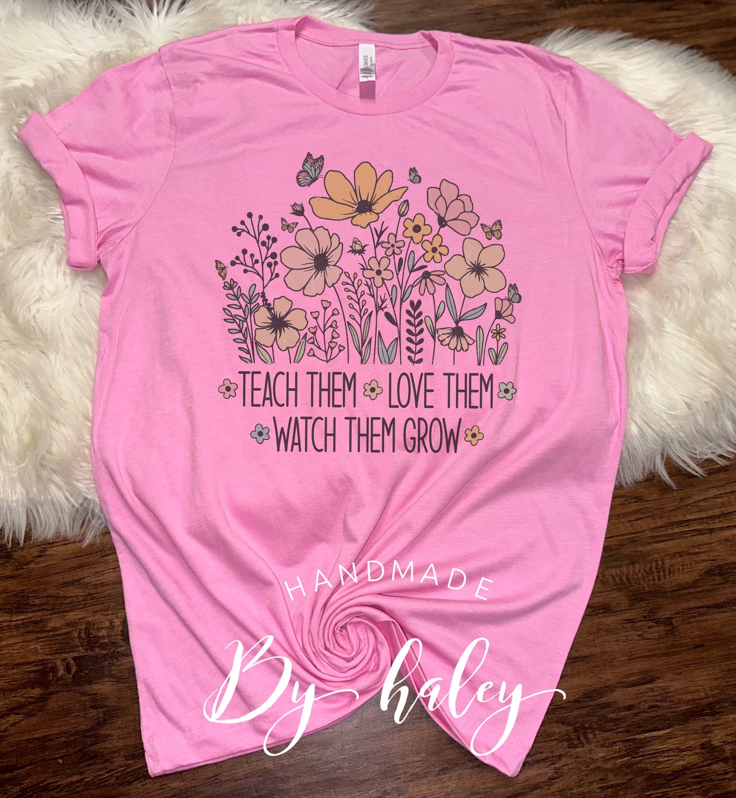 Teach Them Flower T-Shirt