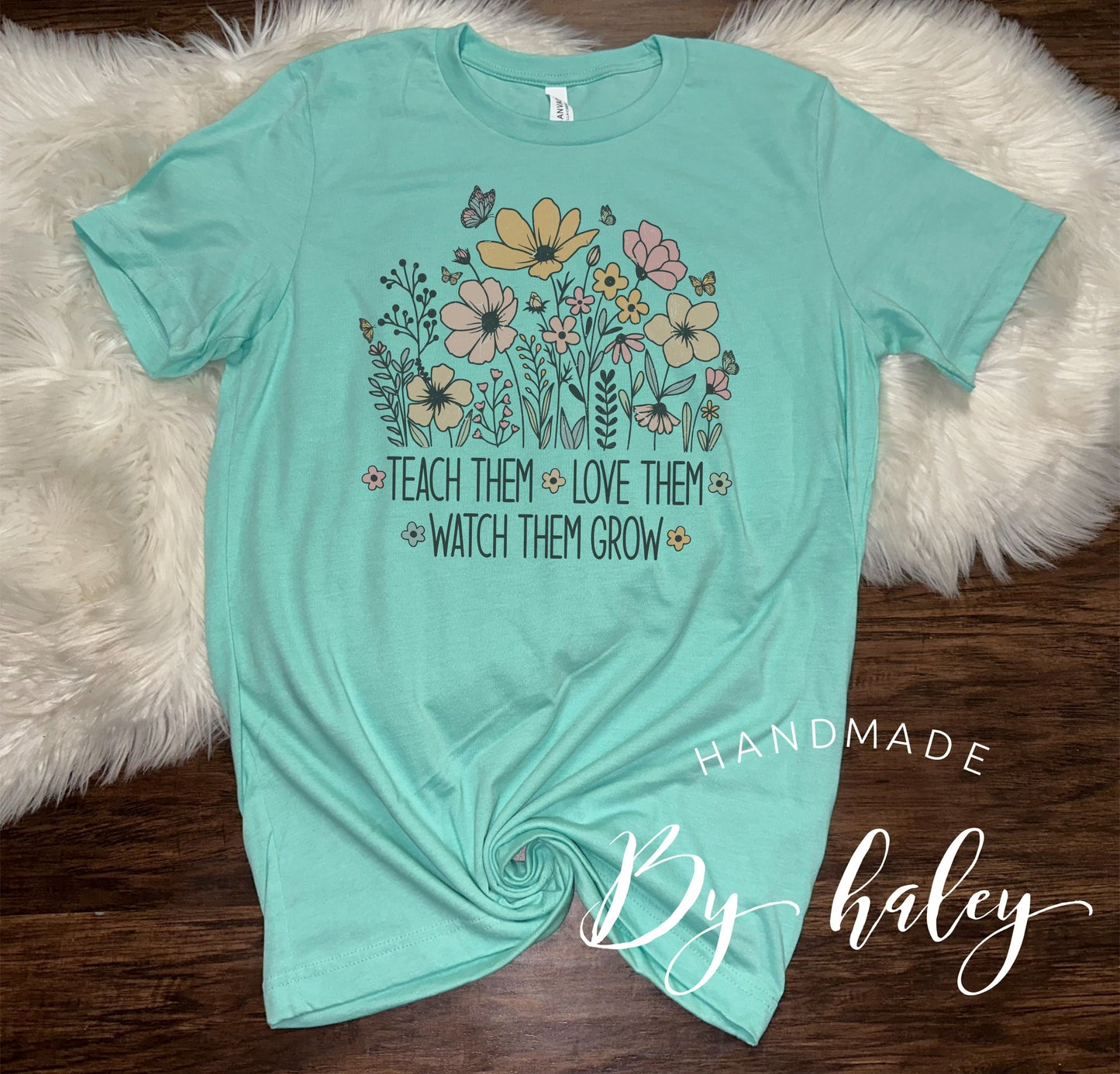 Teach Them Flower T-Shirt
