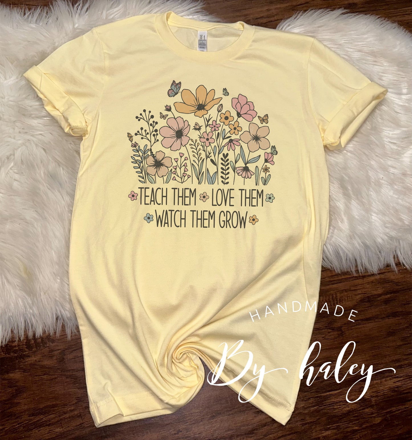 Teach Them Flower T-Shirt