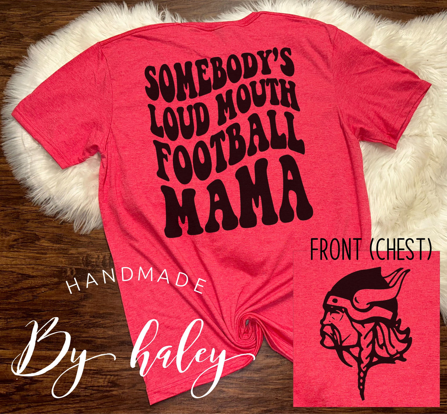 Loud Mouth Football Mama (Vikings) T-Shirt