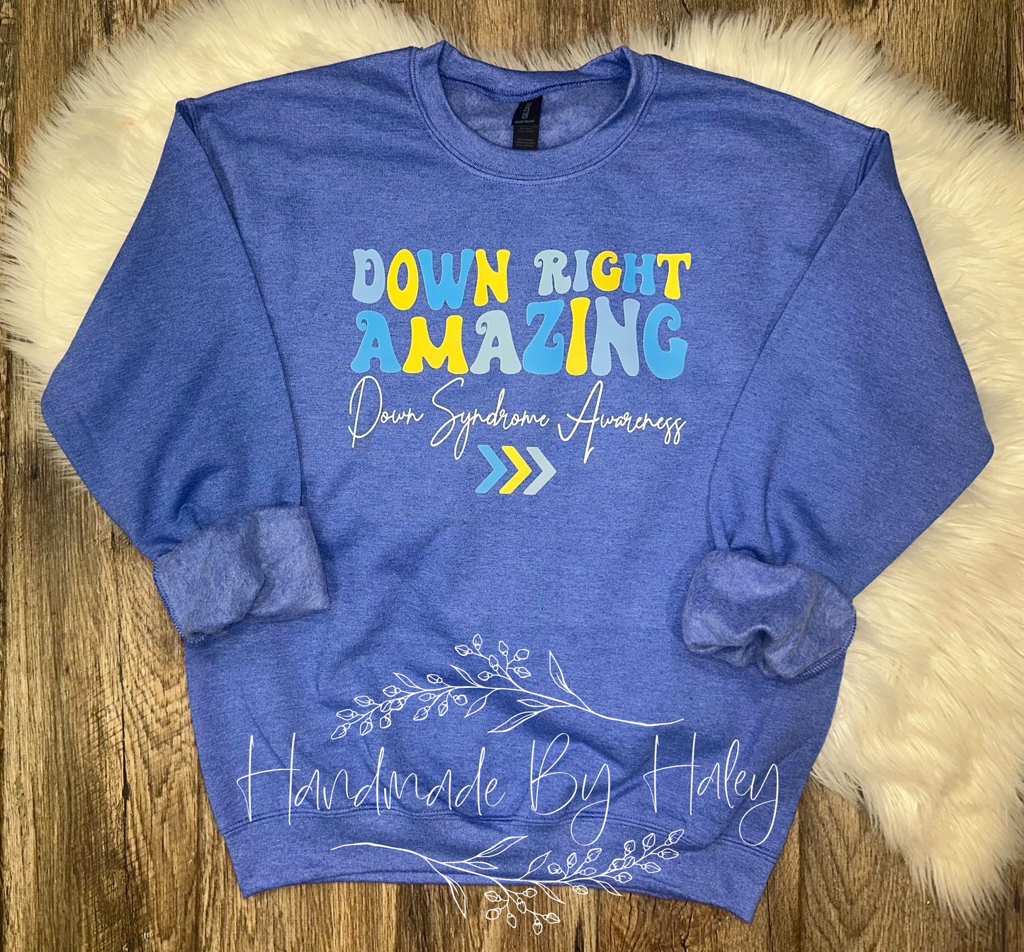 Down Syndrome Awareness Crewneck