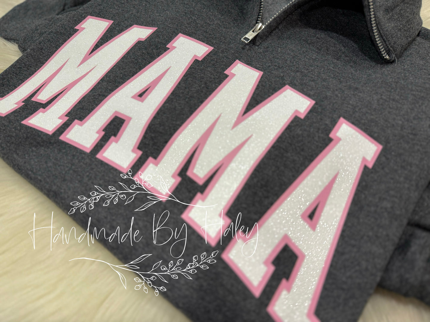 Custom Glitter MAMA Quarter Zip