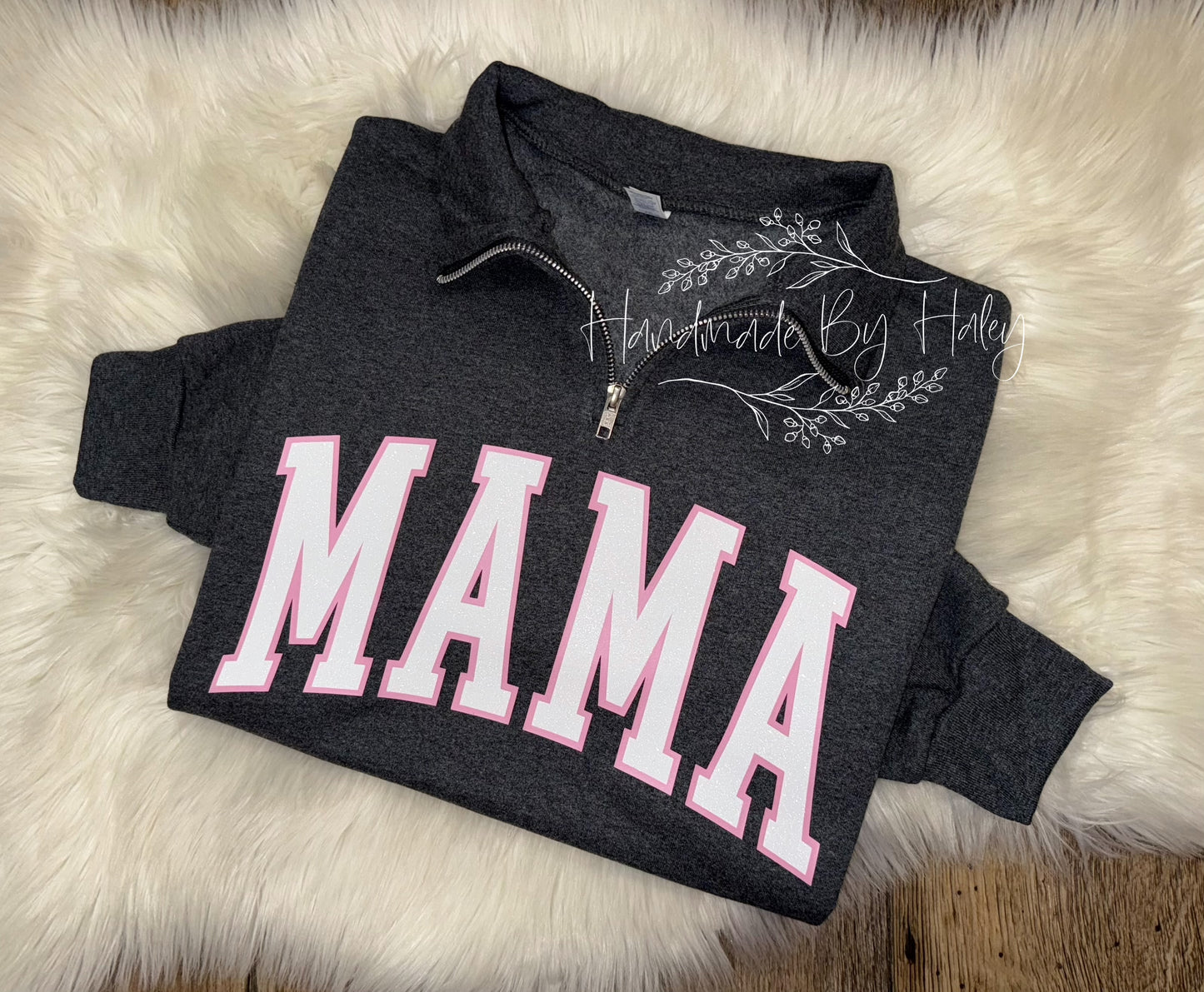 Custom Glitter MAMA Quarter Zip