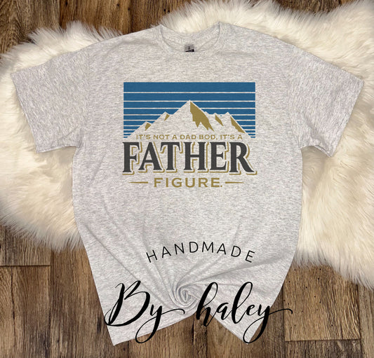 Father Figure T-Shirt