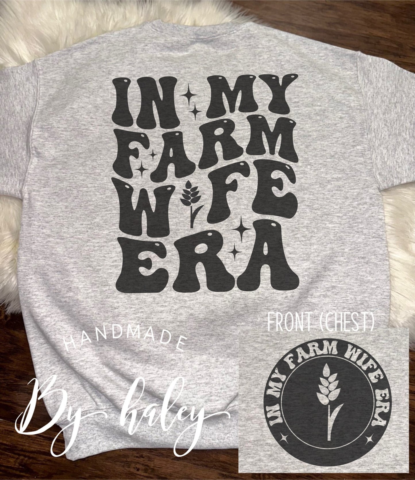 Farm Wife Era Crewneck