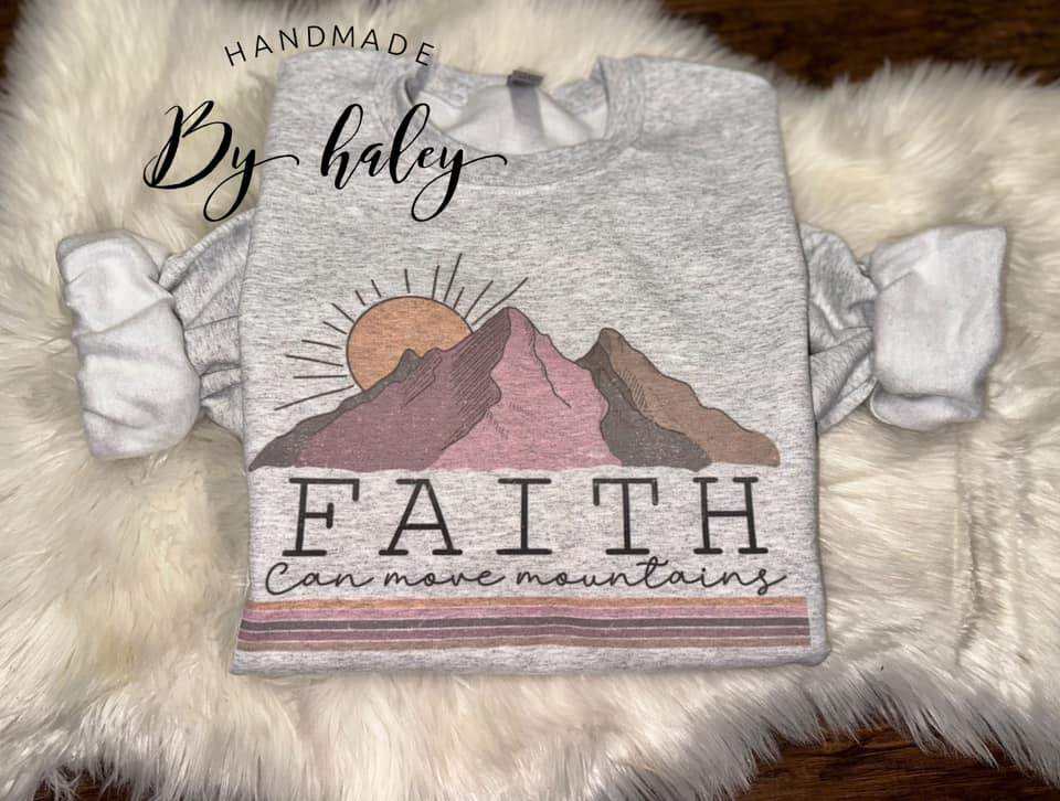 Faith Can Move Mountains Crewneck