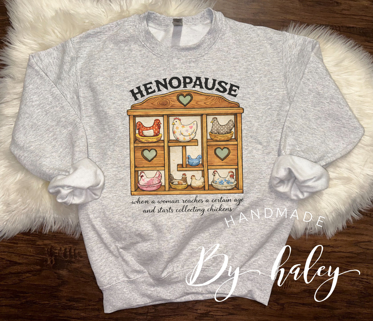 Henopause Crewneck