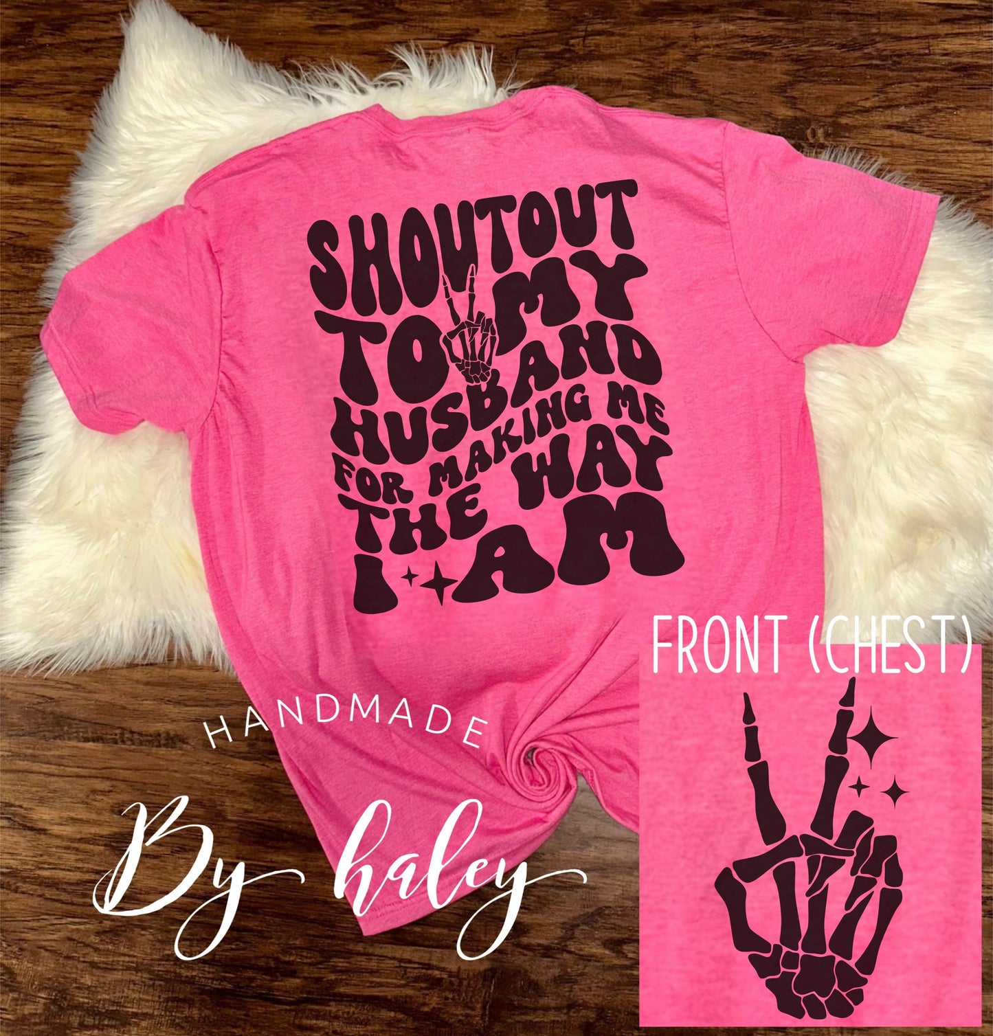 Shout Out To My Husband T-Shirt