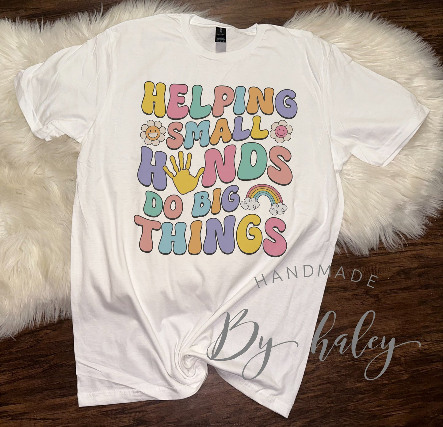 Helping Small Hands T-Shirt