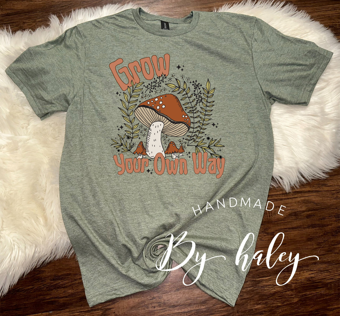 Grow Your Own Way Mushroom T-Shirt