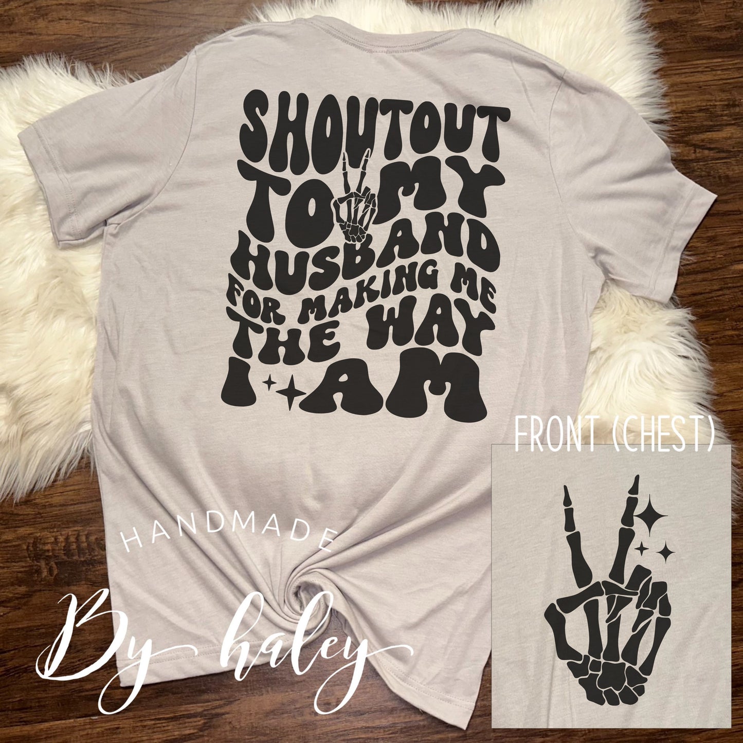 Shout Out To My Husband T-Shirt