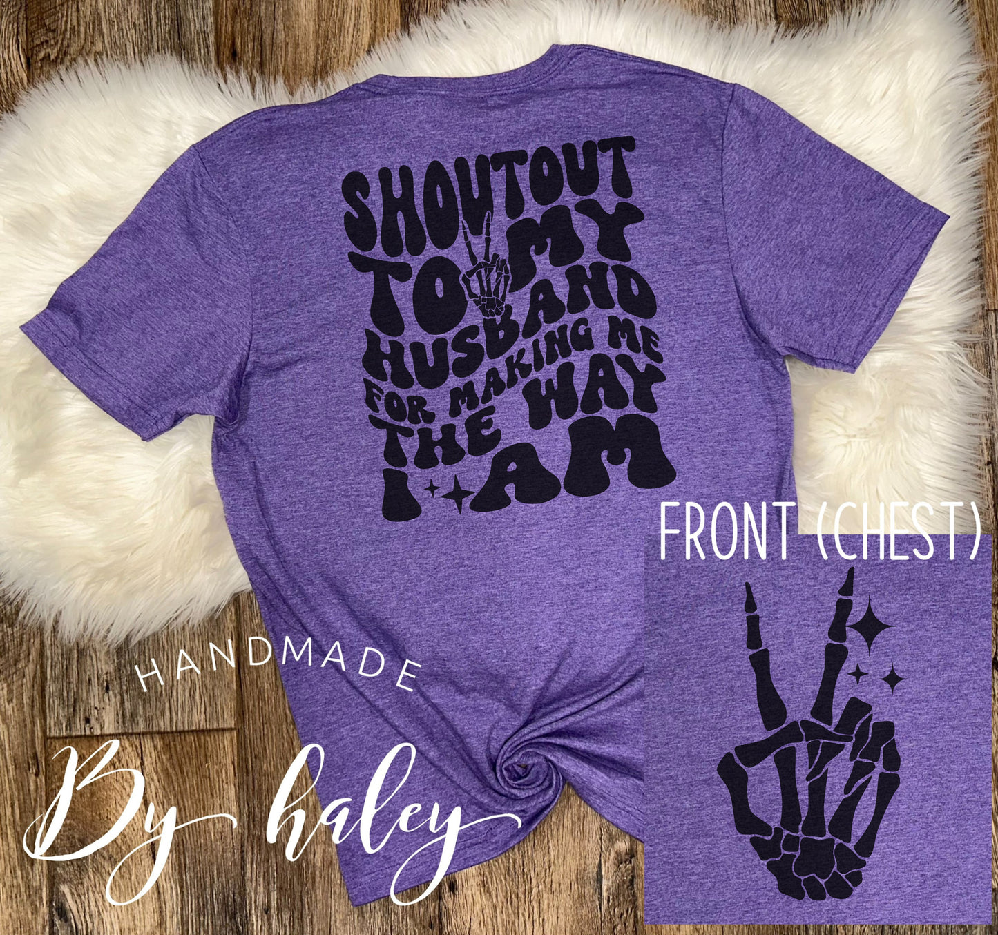 Shout Out To My Husband T-Shirt