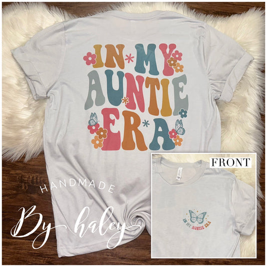 In My Auntie Era T-Shirt