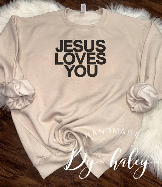 Jesus Loves You Crewneck