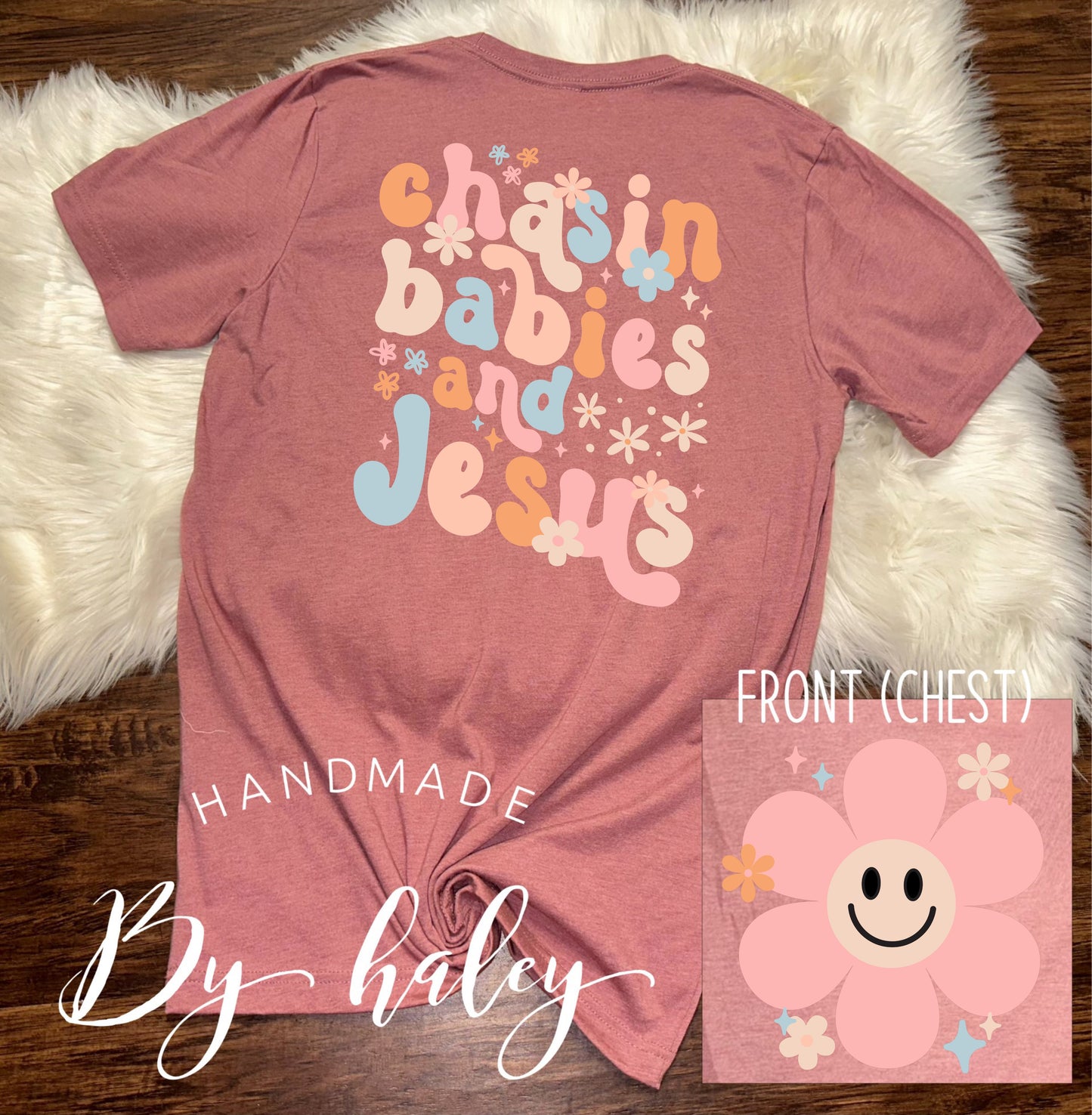 Chasing Babies & Jesus T-Shirt