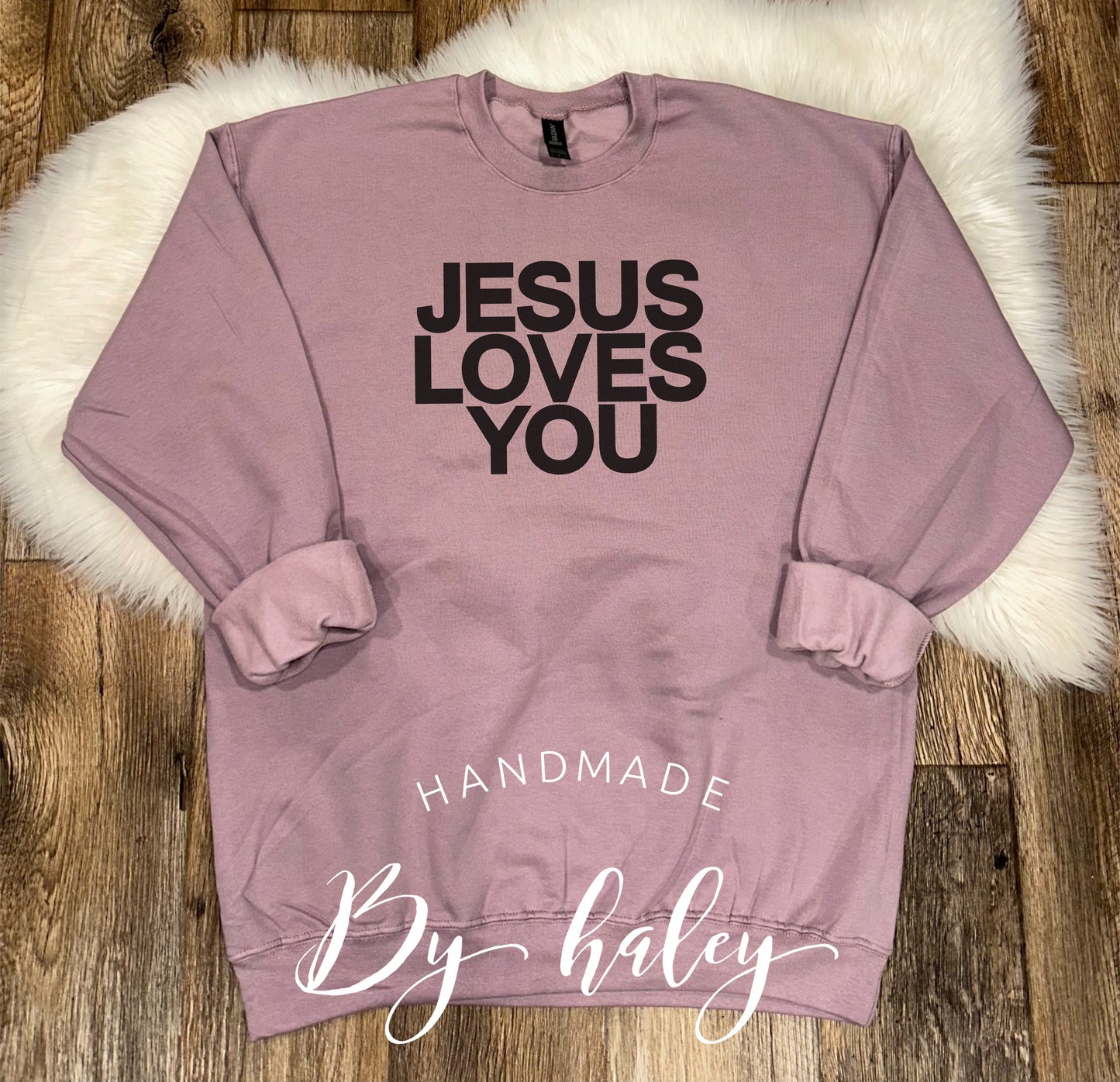 Jesus Loves You Crewneck