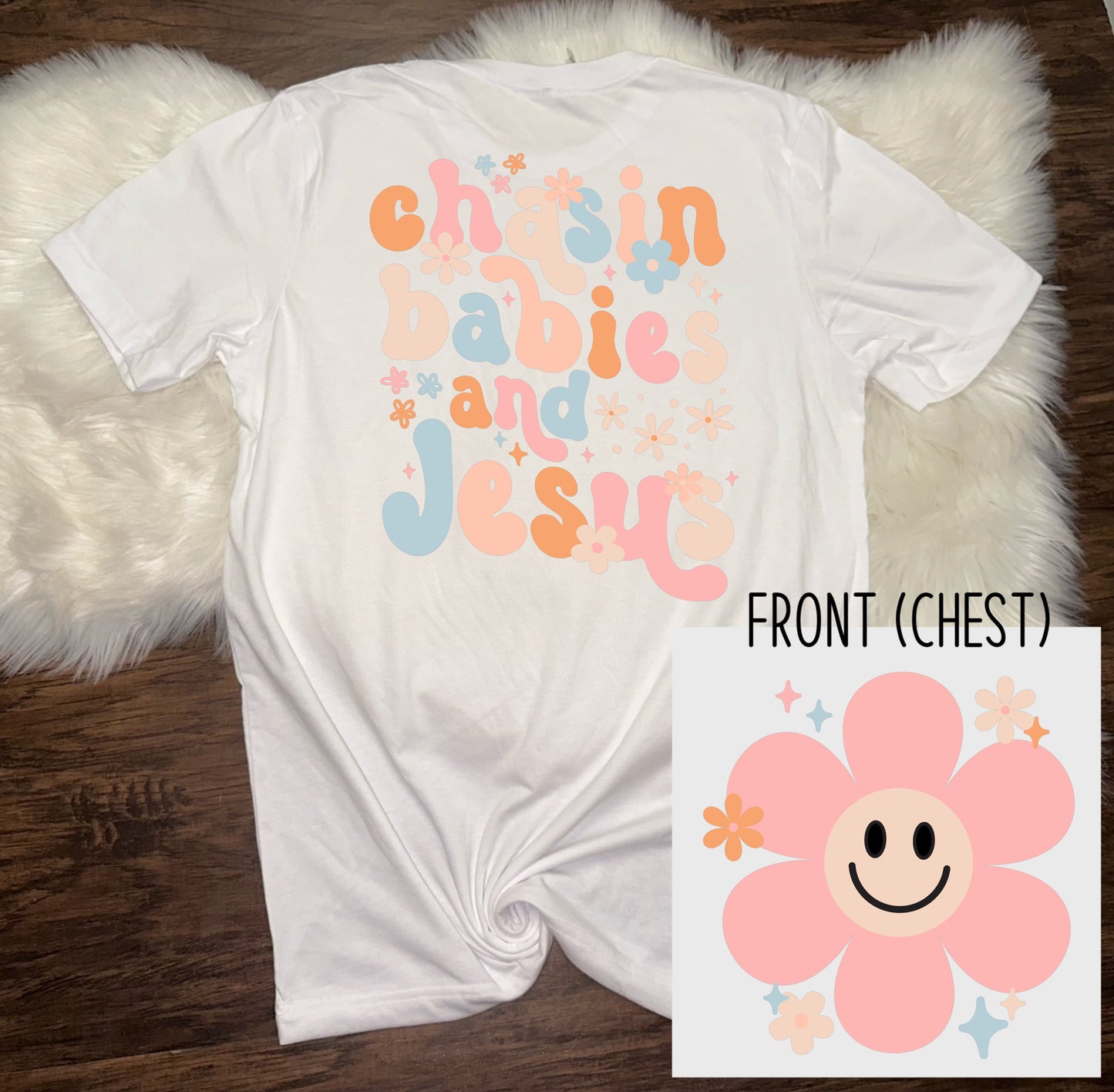 Chasing Babies & Jesus T-Shirt