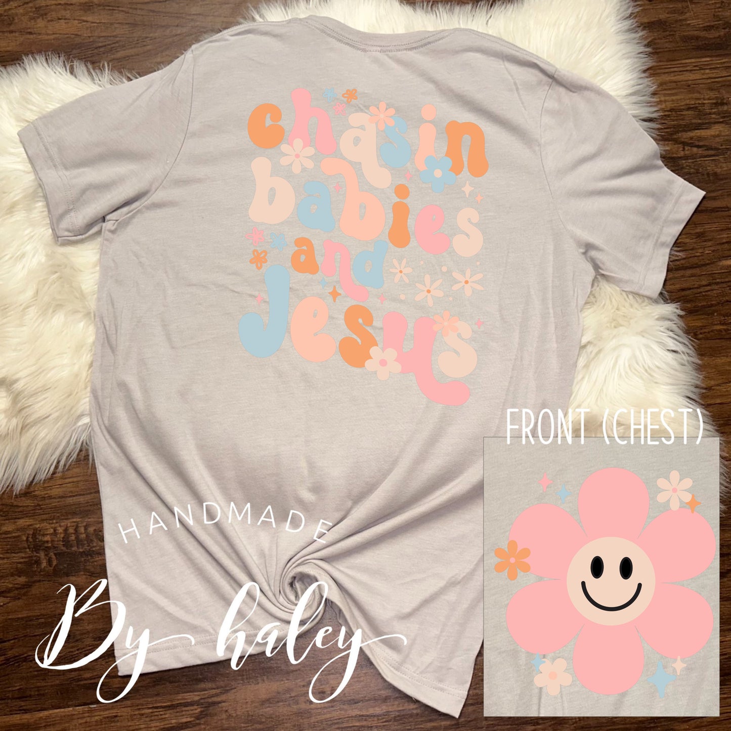 Chasing Babies & Jesus T-Shirt