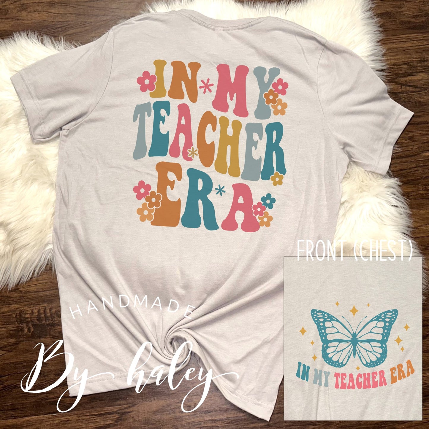 In My Teacher Era T-Shirt