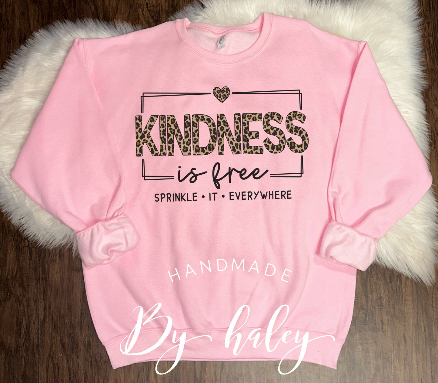 Kindness Is Free Crewneck