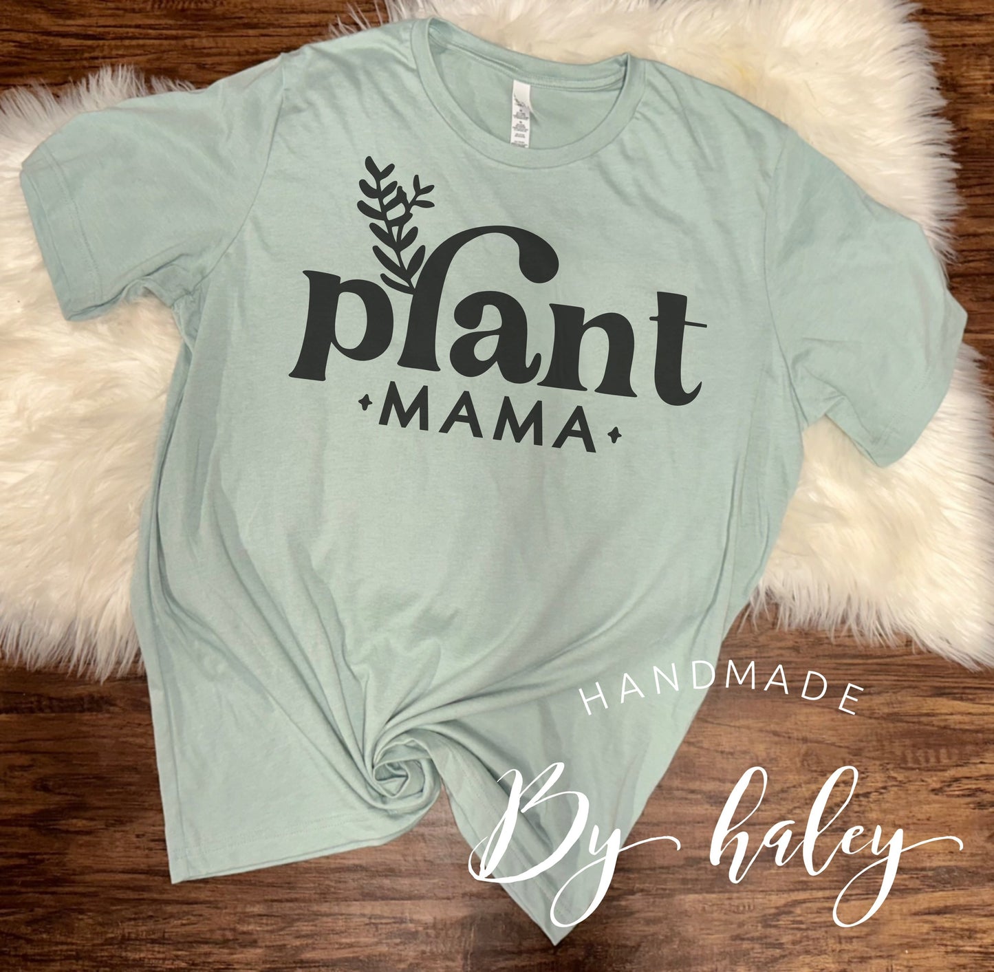 Plant Mama T-Shirt
