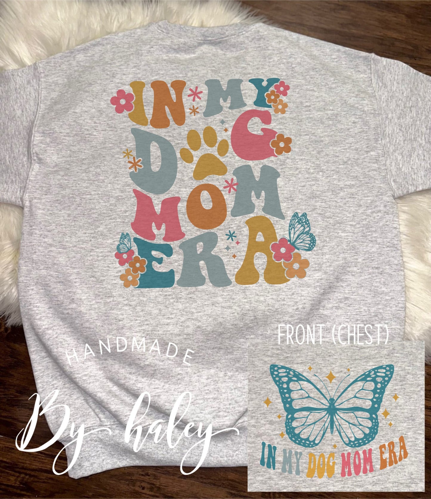 In My Dog Mom Era Crewneck