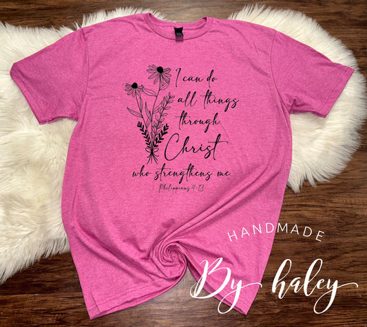 I Can Do All Things T-shirt