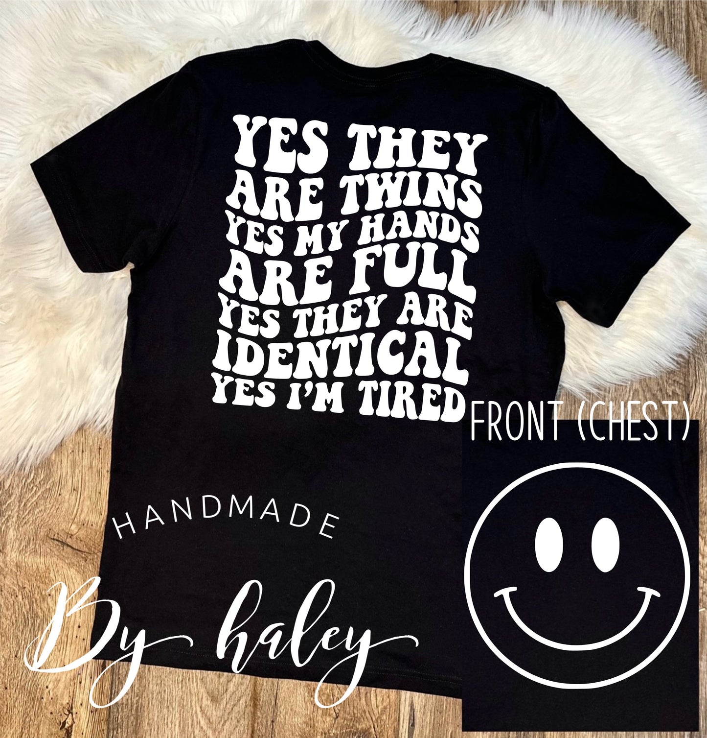Yes They Are Twins T-Shirt