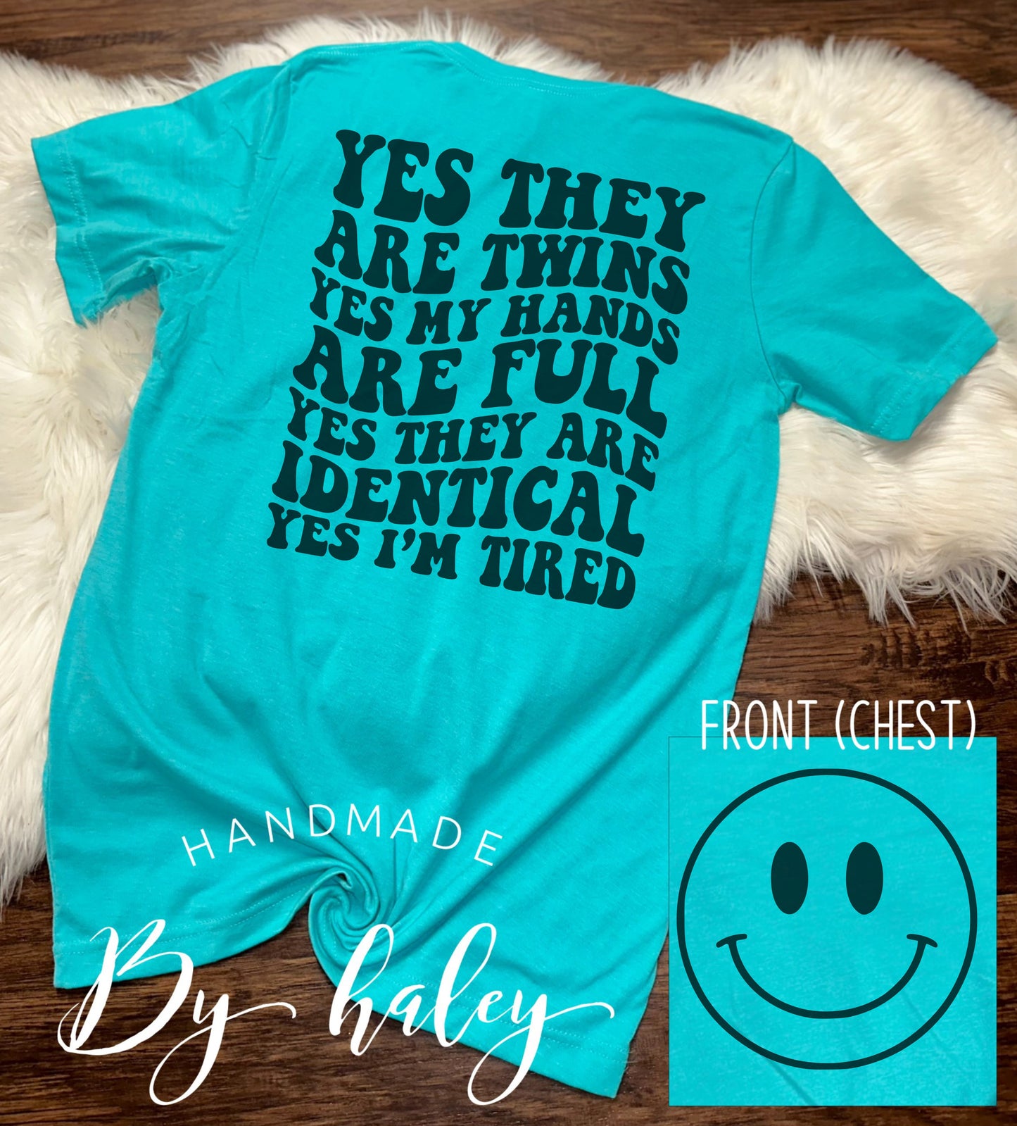 Yes They Are Twins T-Shirt