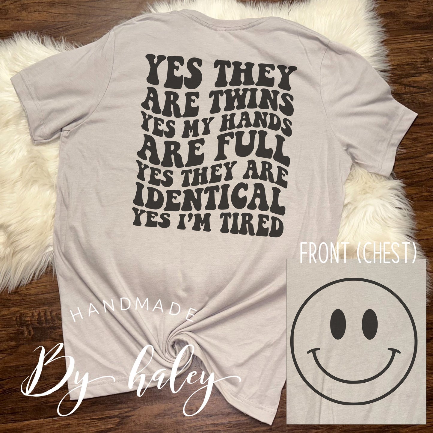 Yes They Are Twins T-Shirt