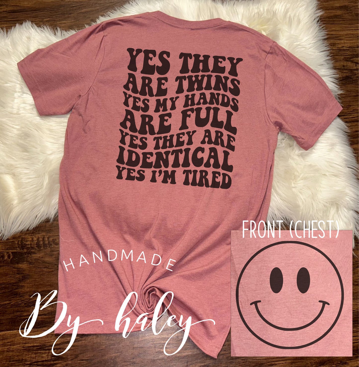 Yes They Are Twins T-Shirt