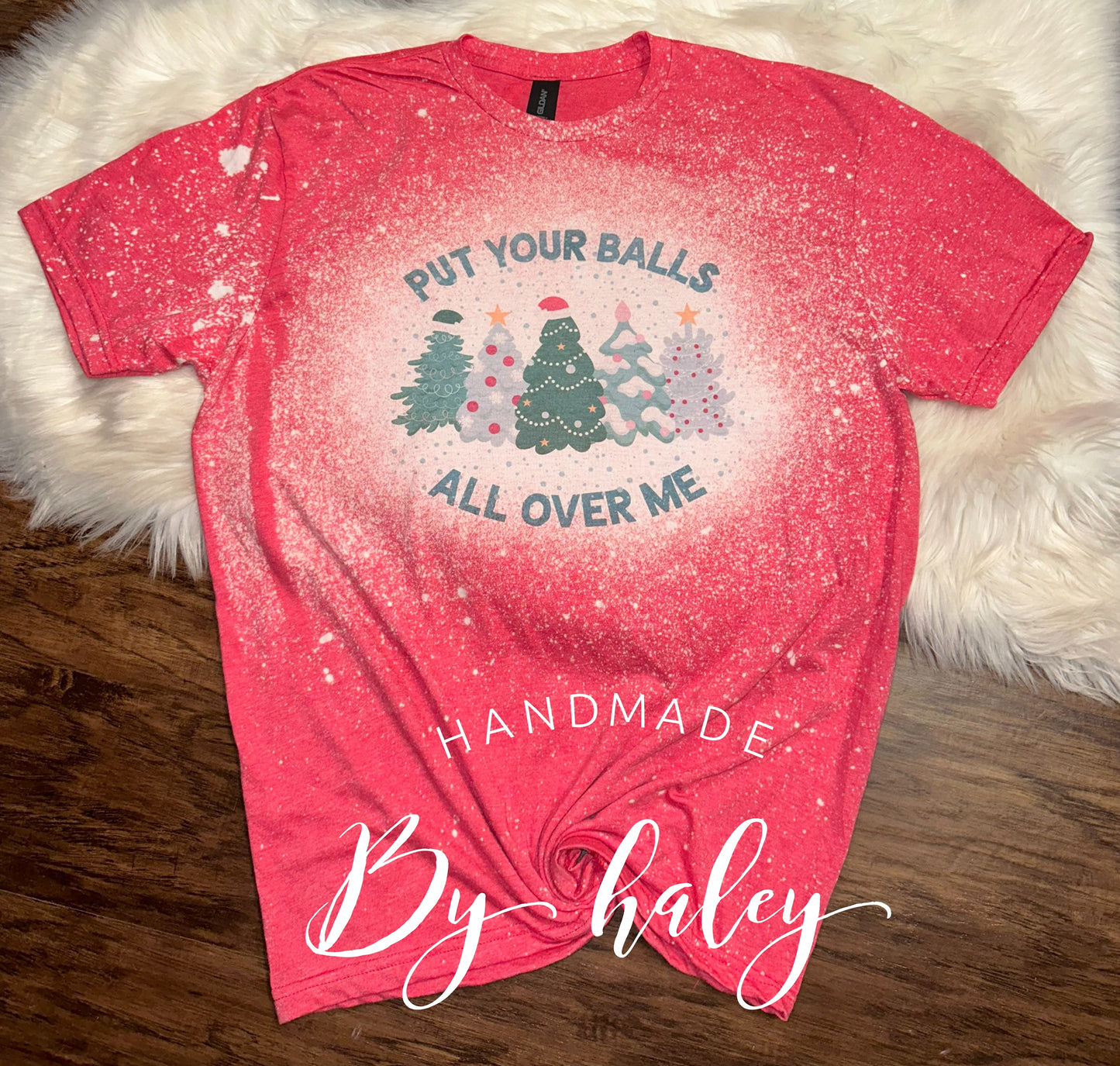 Bleached Put Your Balls All Over Me Christmas T-Shirt