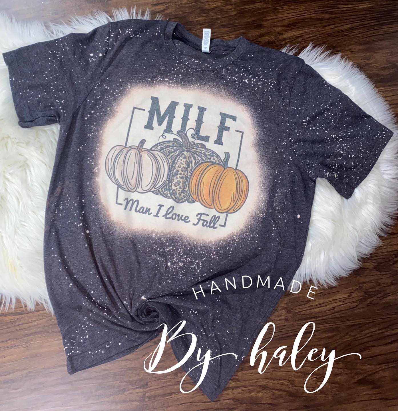 Bleached MILF Fall T-shirt