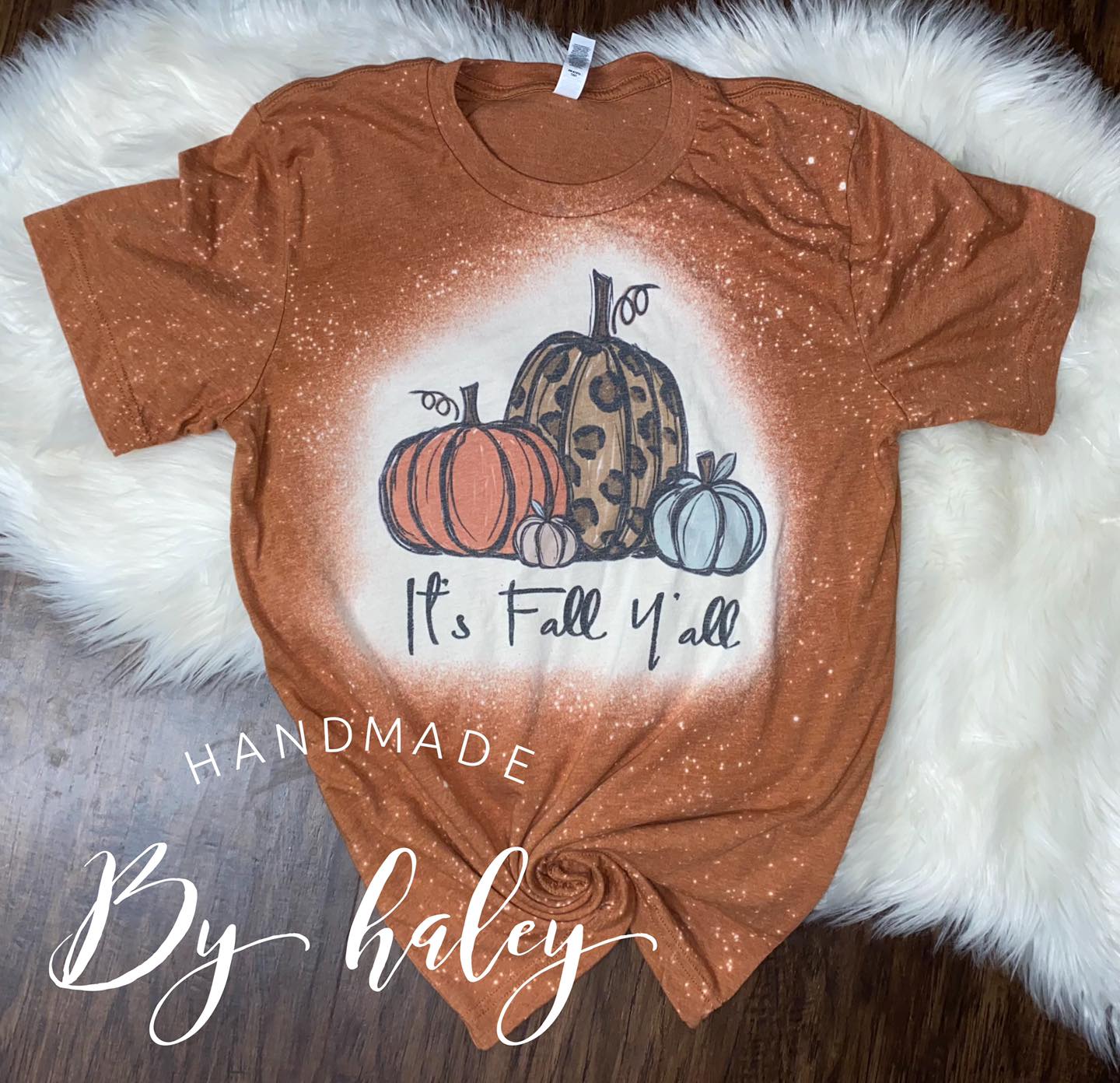 Bleached It's Fall Y'all T-shirt