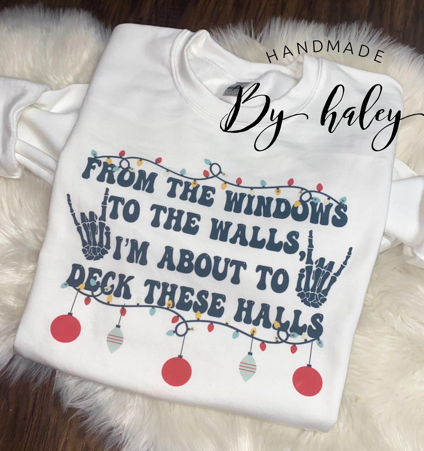 Deck These Halls Crewneck