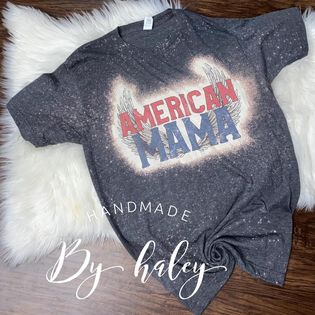 Bleached American Mama T-Shirt