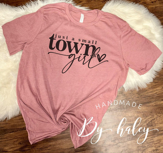 Small Town Girl T-Shirt