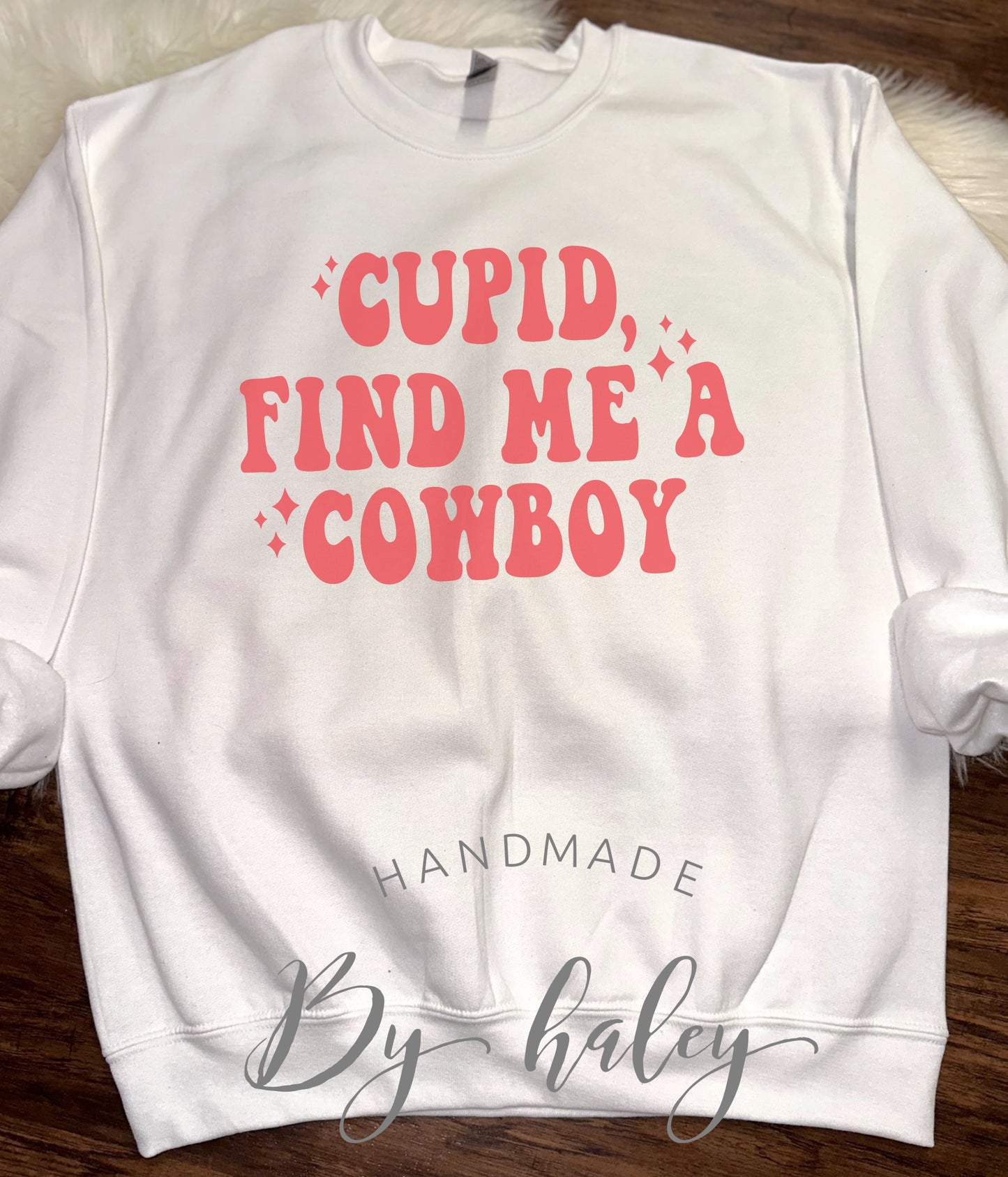 Cupid Find Me A Cowboy Crewneck