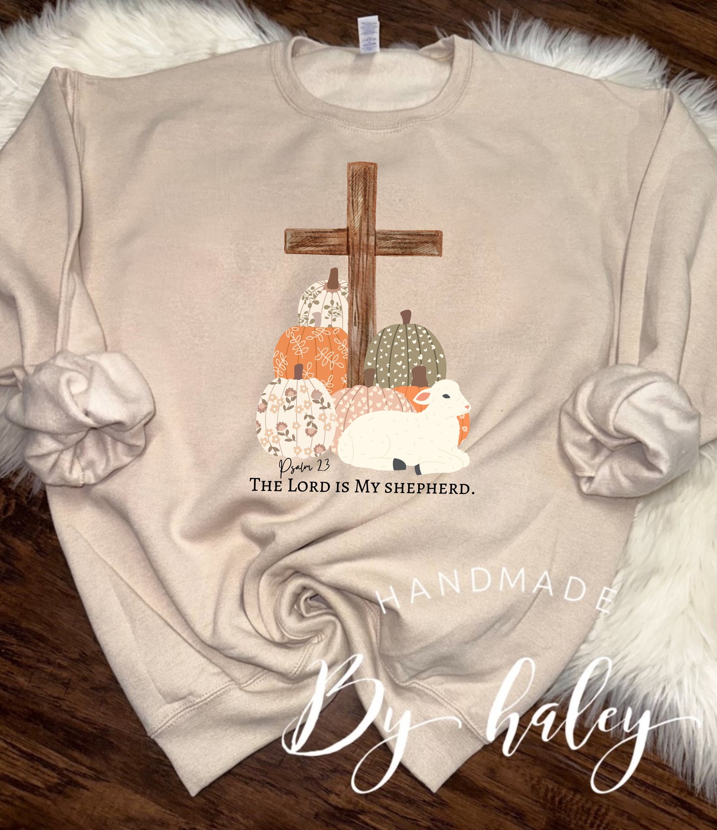 The Lord Is My Shepherd Crewneck