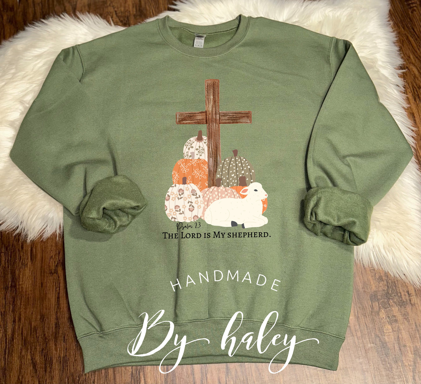 The Lord Is My Shepherd Crewneck