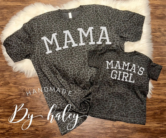 Girl Mama/Mama's Girl Leopard T-Shirt