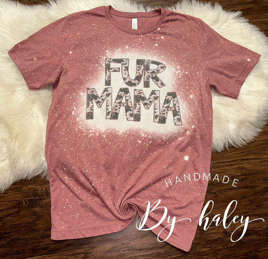 Bleached Fur Mama T-Shirt