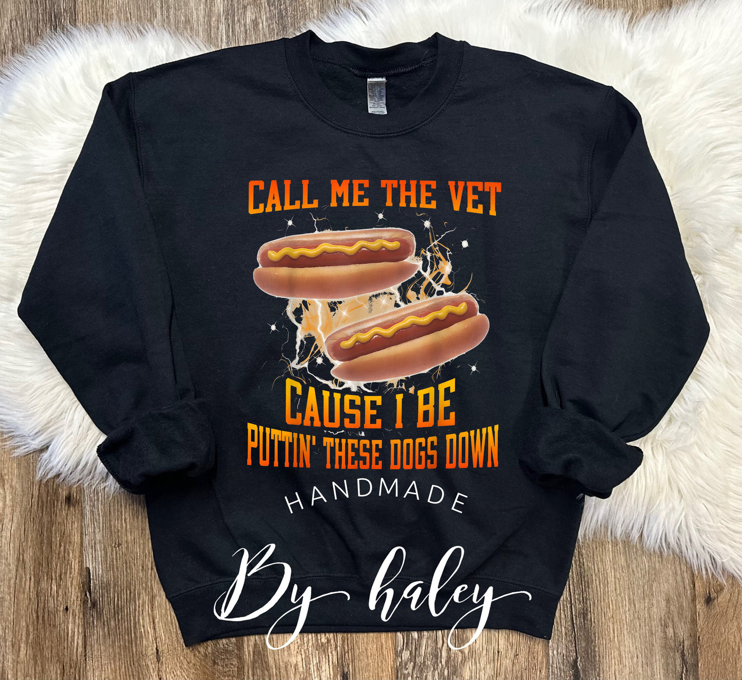 Call Me The Vet Crewneck