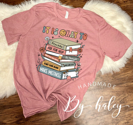 It's Okay Mental Health Book T-Shirt