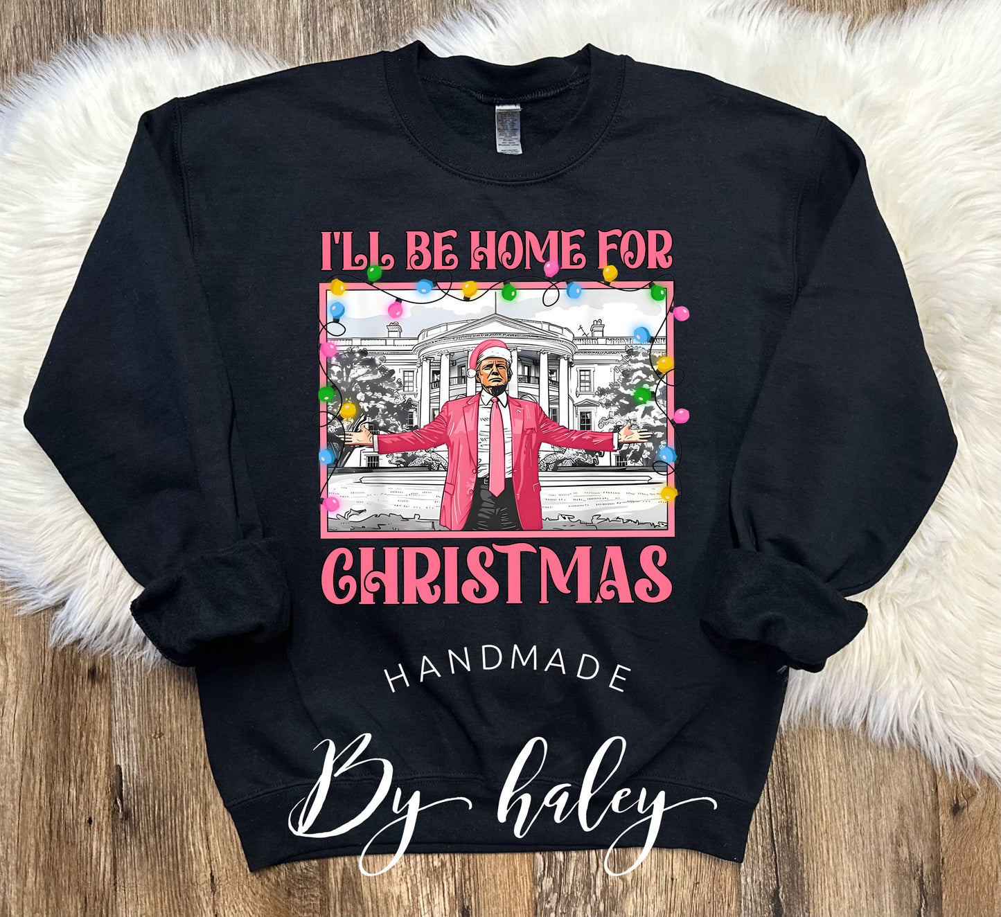 I'll Be Home For Christmas Crewneck