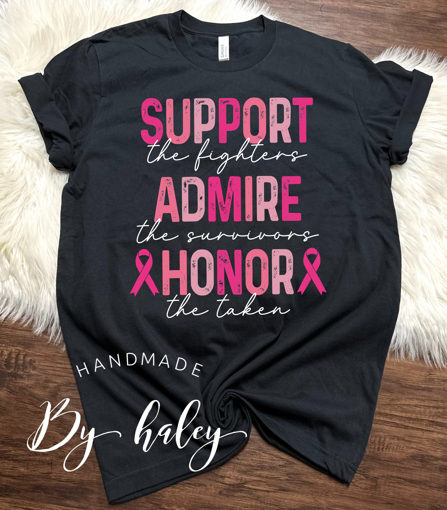 Support Admire Honor Breast Cancer T-Shirt