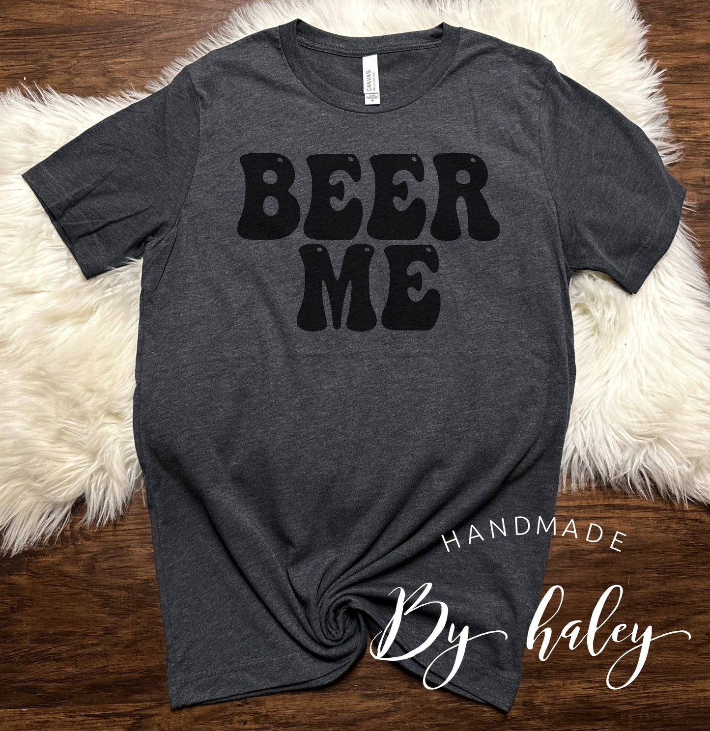 Beer Me T-Shirt