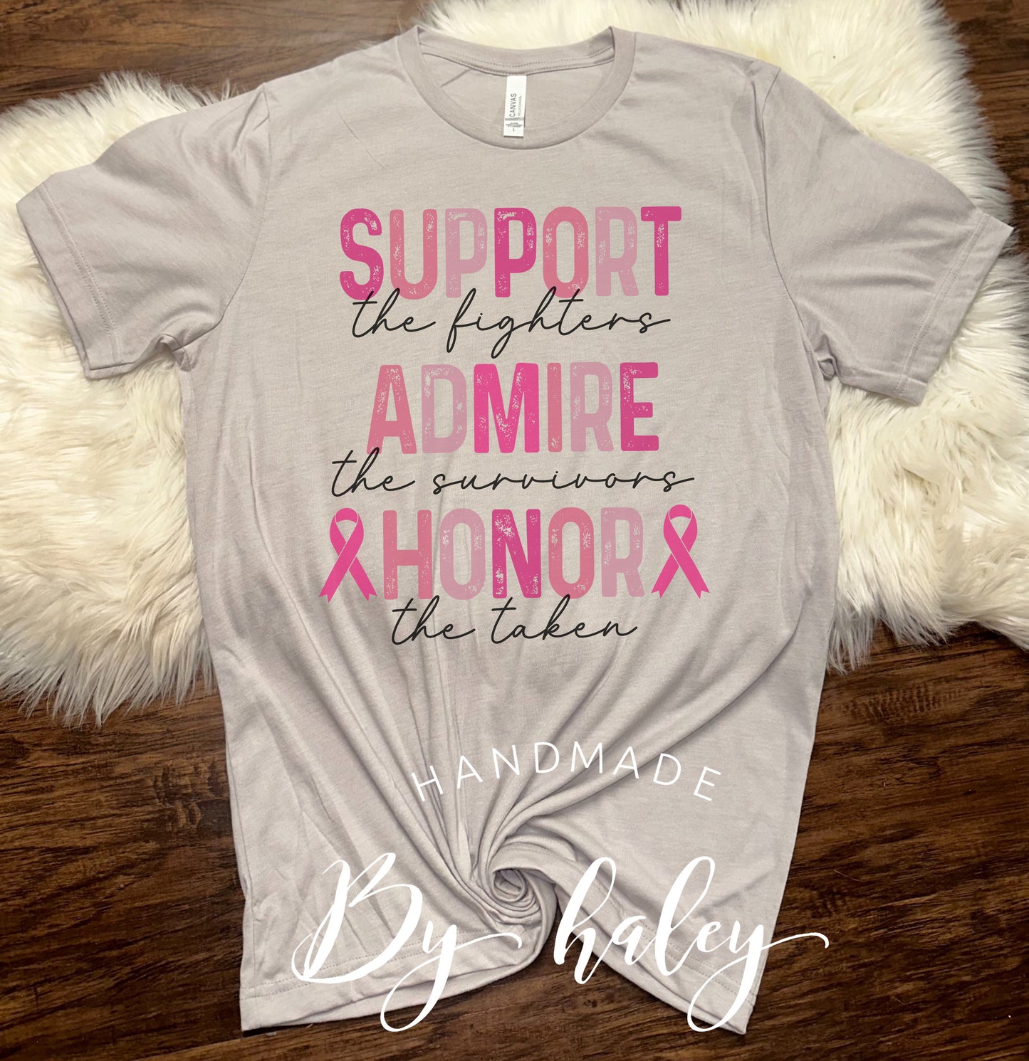 Support Admire Honor Breast Cancer T-Shirt